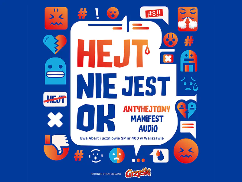 Hejt nie jest OK. Antyhejtowy manifest audio